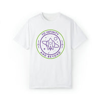 To Infinity And Beyond Comfort Colors Unisex Garment-Dyed T-shirt