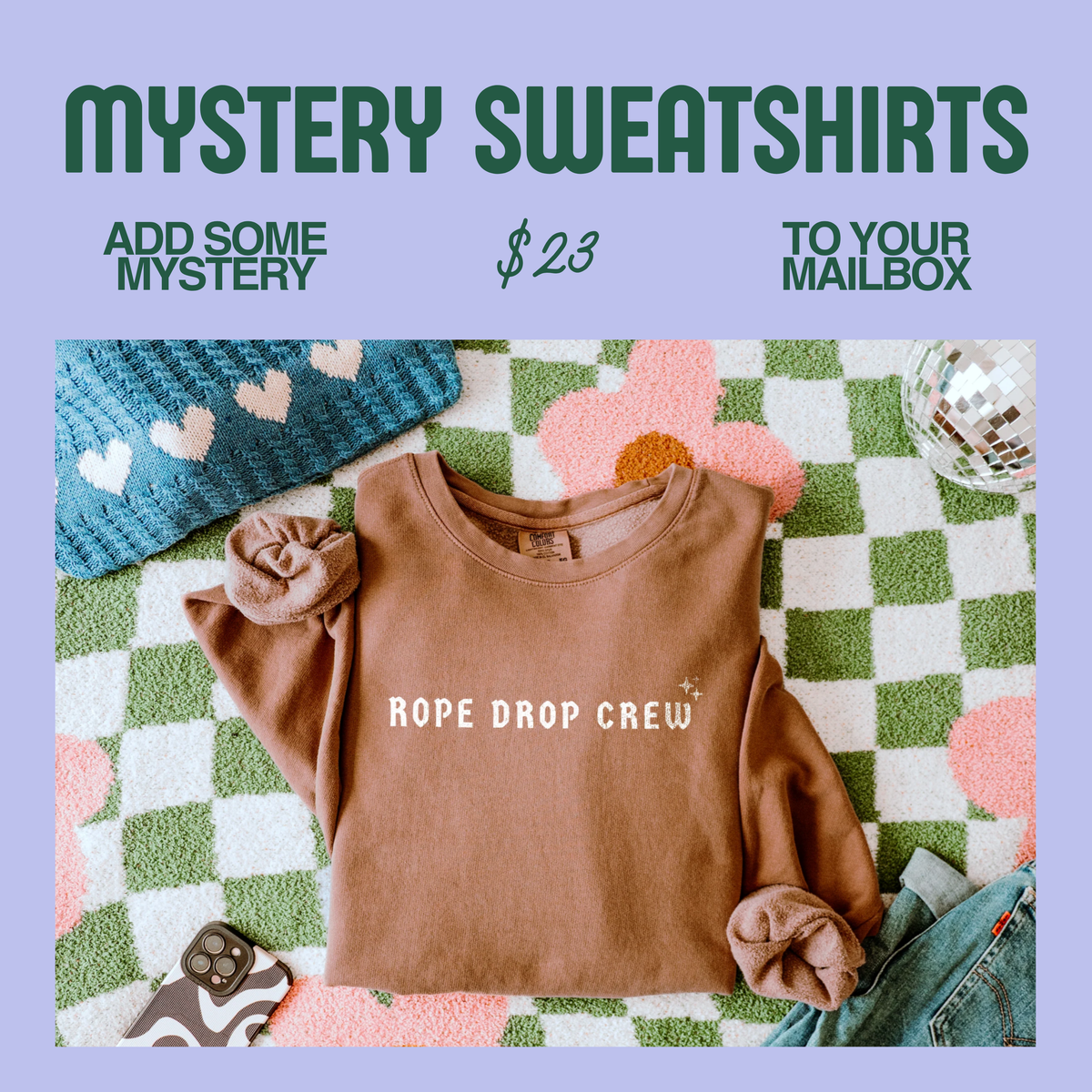 New Mystery Sweatshirt
