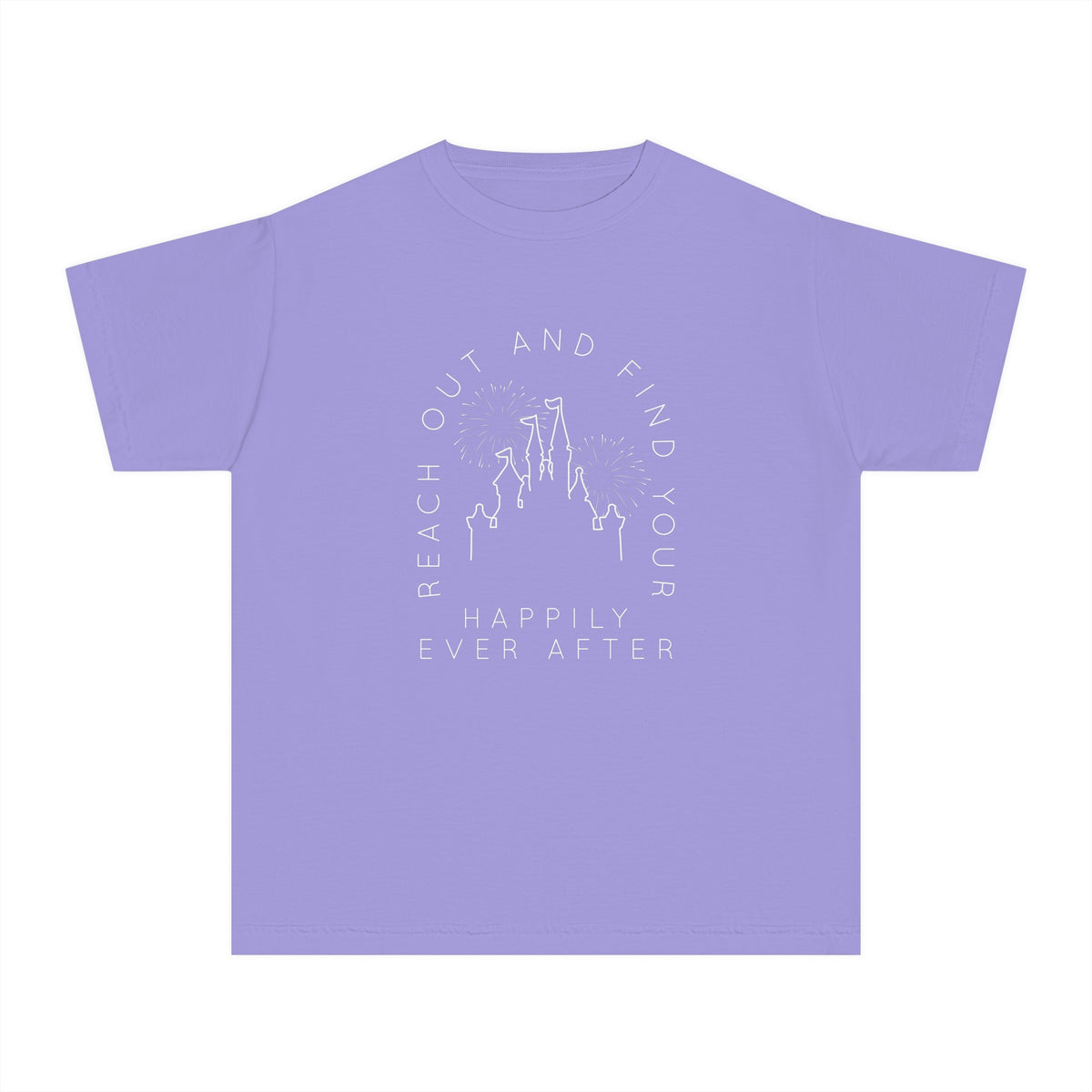 Reach Out And Find Your Happily Ever After Comfort Colors Youth Midweight Tee