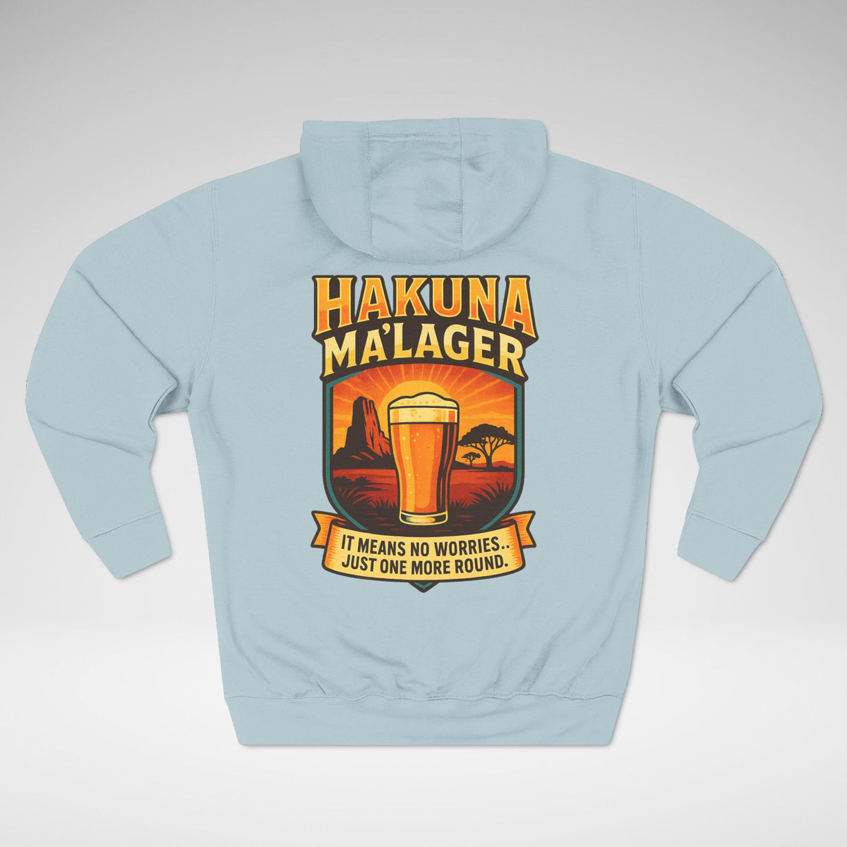 Hakuna Ma'Lager Lane Seven Fleece Hoodie