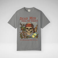Dead Men Tell No Tales - A Christmas Life for Me Comfort Colors Unisex Garment-Dyed T-shirt
