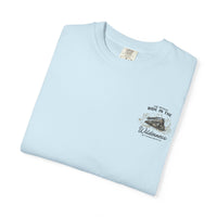 The Wildest Ride in the Wilderness Comfort Colors Unisex Garment-Dyed T-shirt