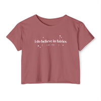 I Do Believe In Fairies Women's Festival Crop Top