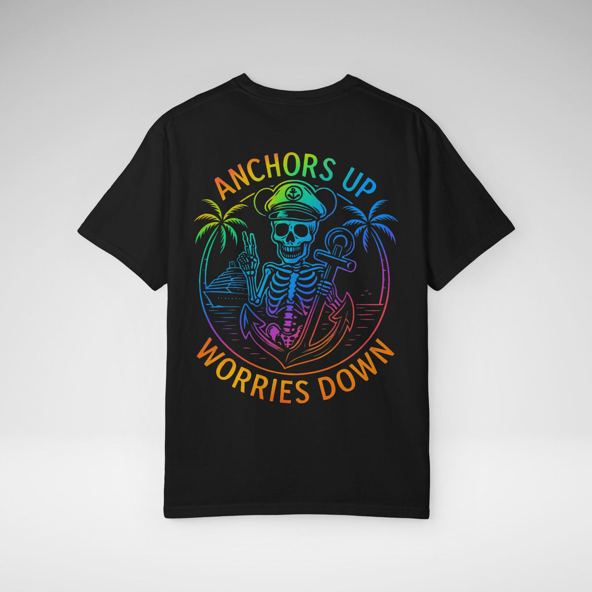 Anchors Up Worries Down Comfort Colors Unisex Garment-Dyed T-shirt