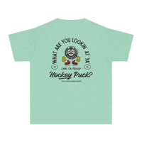 What Are You Lookin' At Ya' Hockey Puck Comfort Colors Youth Midweight Tee