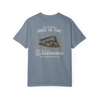 The Wildest Ride in the Wilderness Comfort Colors Unisex Garment-Dyed T-shirt