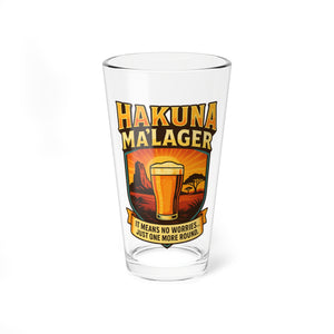Hakuna Ma'Lager Mixing Glass 16oz