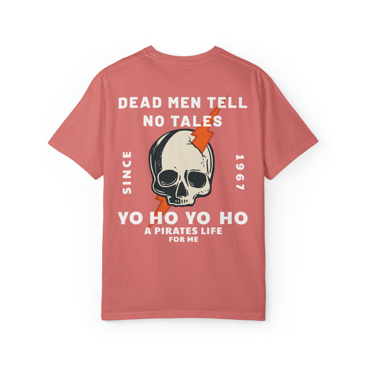 Dead Men Tell No Tales Comfort Colors Unisex Garment-Dyed T-shirt