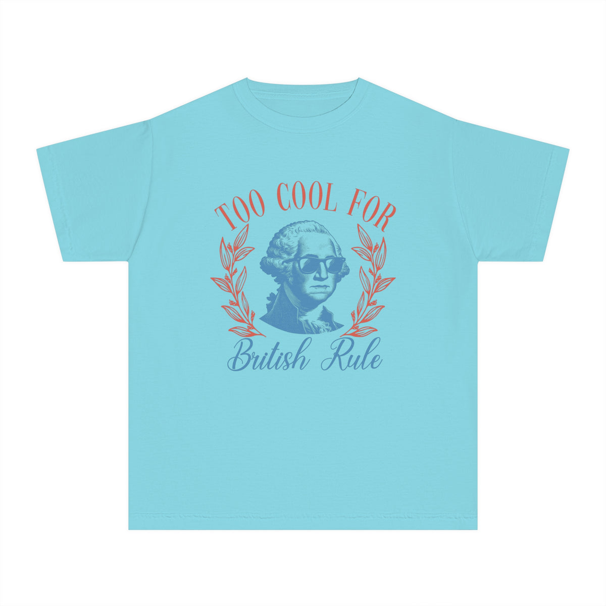Too Cool For British Rule Comfort Colors Youth Midweight Tee