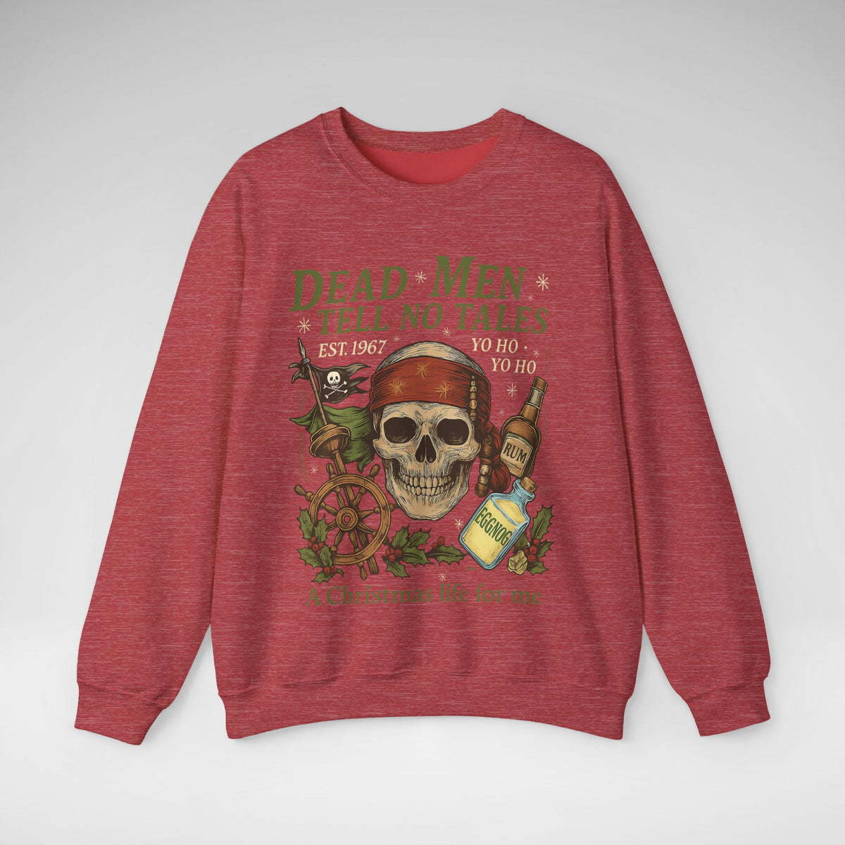 Dead Men Tell No Tales - A Christmas Life for Me Gildan Unisex Heavy Blend™ Crewneck Sweatshirt