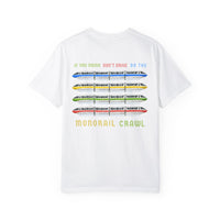 If You Drink Don't Drive Do The Monorail Crawl Comfort Colors Unisex Garment-Dyed T-shirt