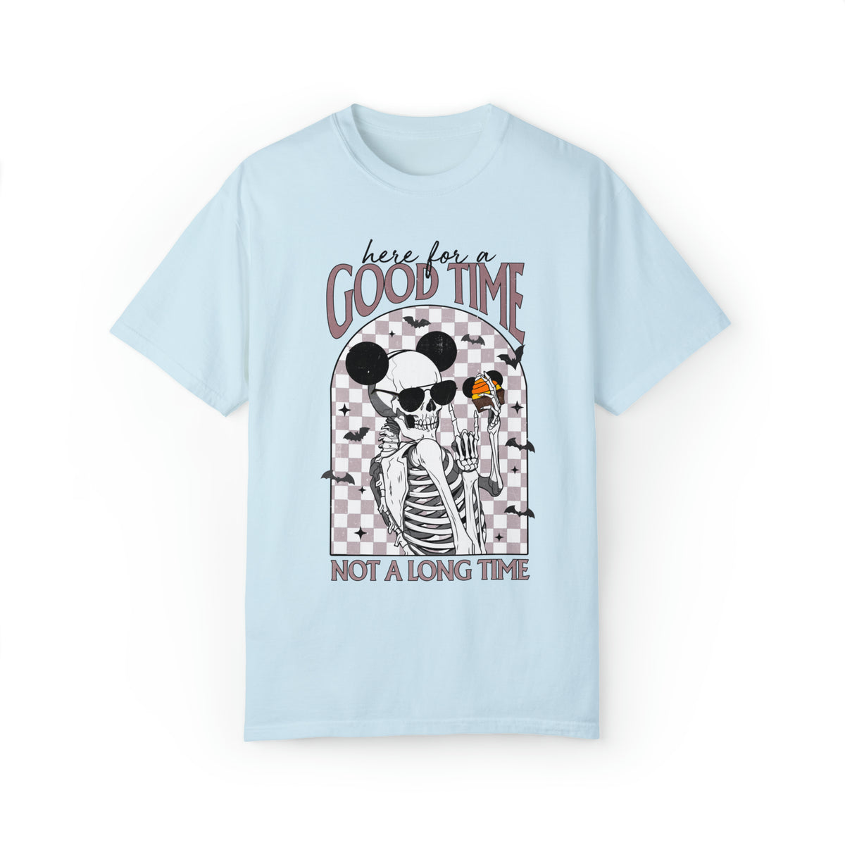 Here For A Good Time Comfort Colors Unisex Garment-Dyed T-shirt