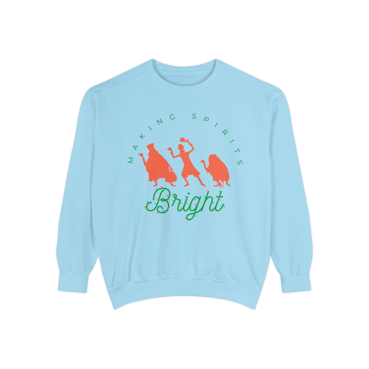 Making Spirits Bright Comfort Colors Unisex Garment-Dyed Sweatshirt