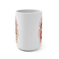 It’s the Most Magical Time of the Year 15 oz Mug