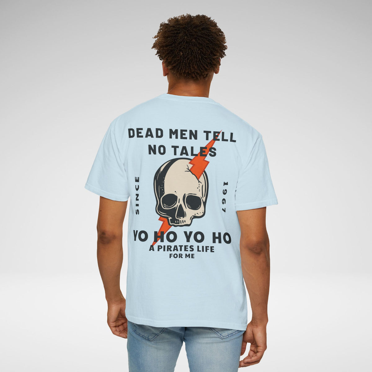 Dead Men Tell No Tales Comfort Colors Unisex Garment-Dyed T-shirt