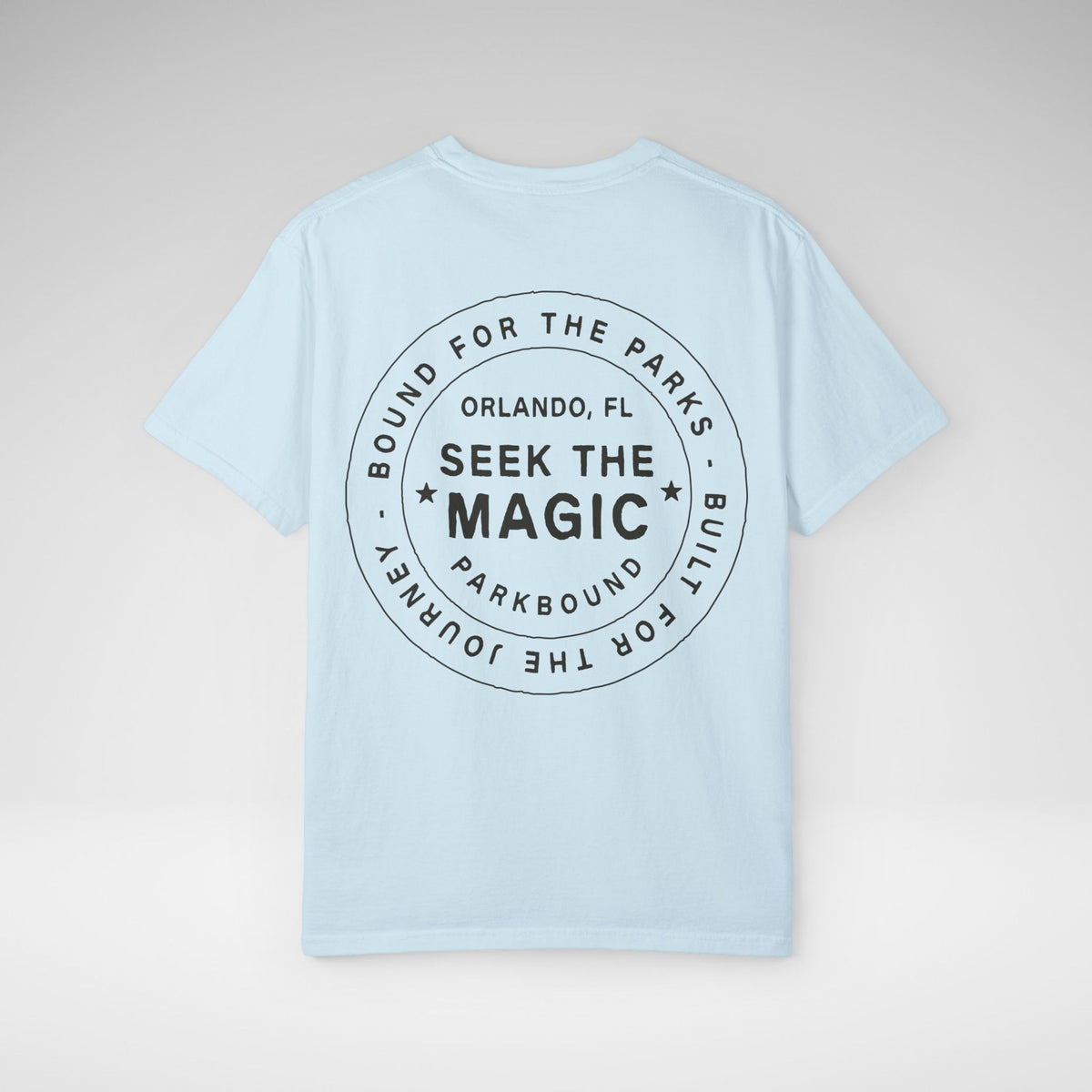 Seek the Magic Comfort Colors Unisex Garment-Dyed T-shirt