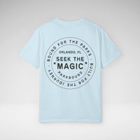 Seek the Magic Comfort Colors Unisex Garment-Dyed T-shirt
