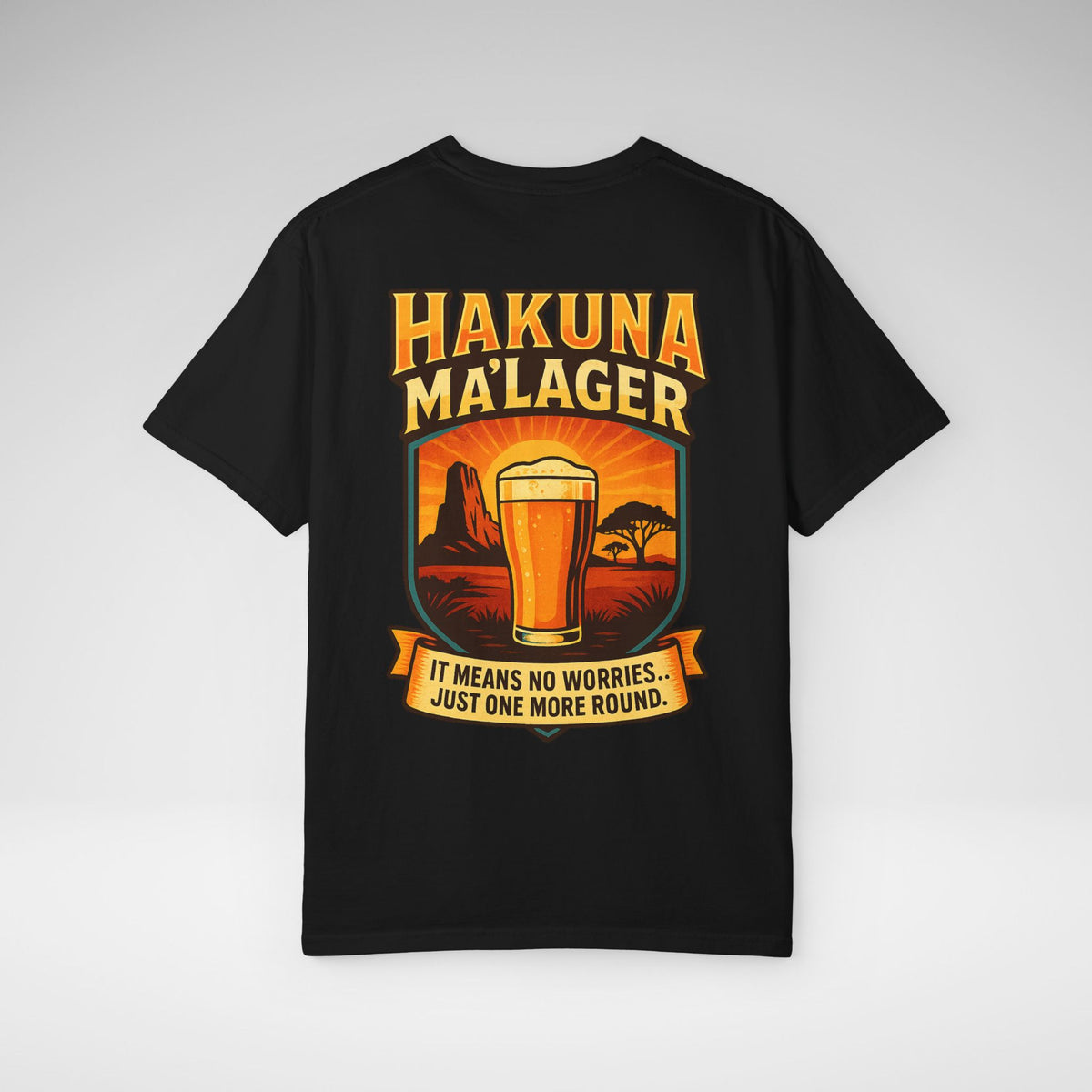 Hakuna Ma'Lager Comfort Colors Unisex Garment-Dyed T-shirt