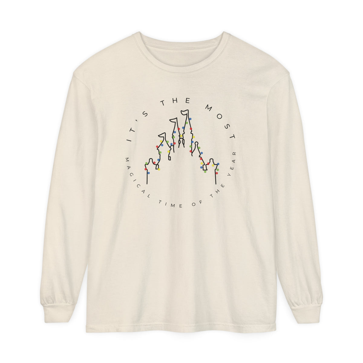 Most Magical Time Of The Year Comfort Colors Unisex Garment-dyed Long Sleeve T-Shirt