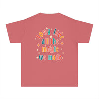Long Live All The Magic We Made Comfort Colors Youth Midweight Tee