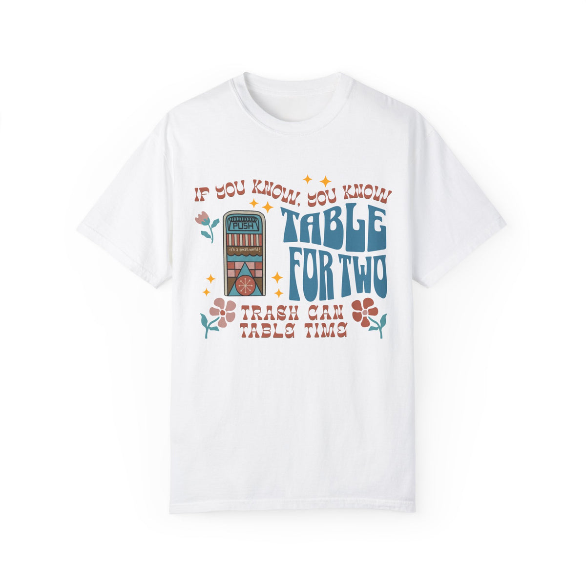 Table For Two Comfort Colors Unisex Garment-Dyed T-shirt