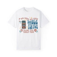 Table For Two Comfort Colors Unisex Garment-Dyed T-shirt