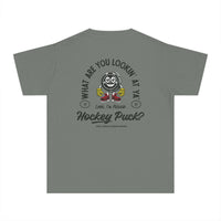 What Are You Lookin' At Ya' Hockey Puck Comfort Colors Youth Midweight Tee