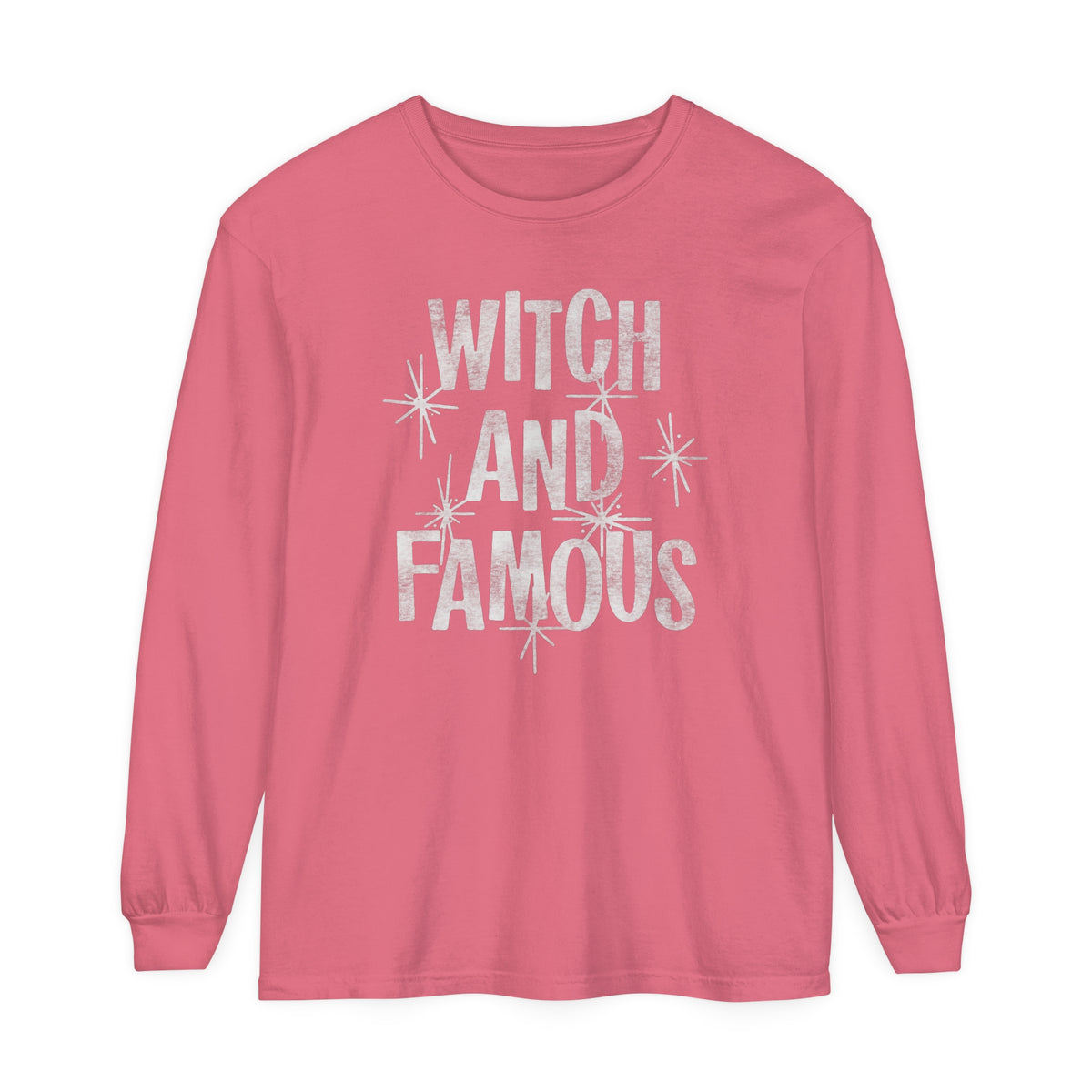 Witch and Famous Comfort Colors Unisex Garment-dyed Long Sleeve T-Shirt