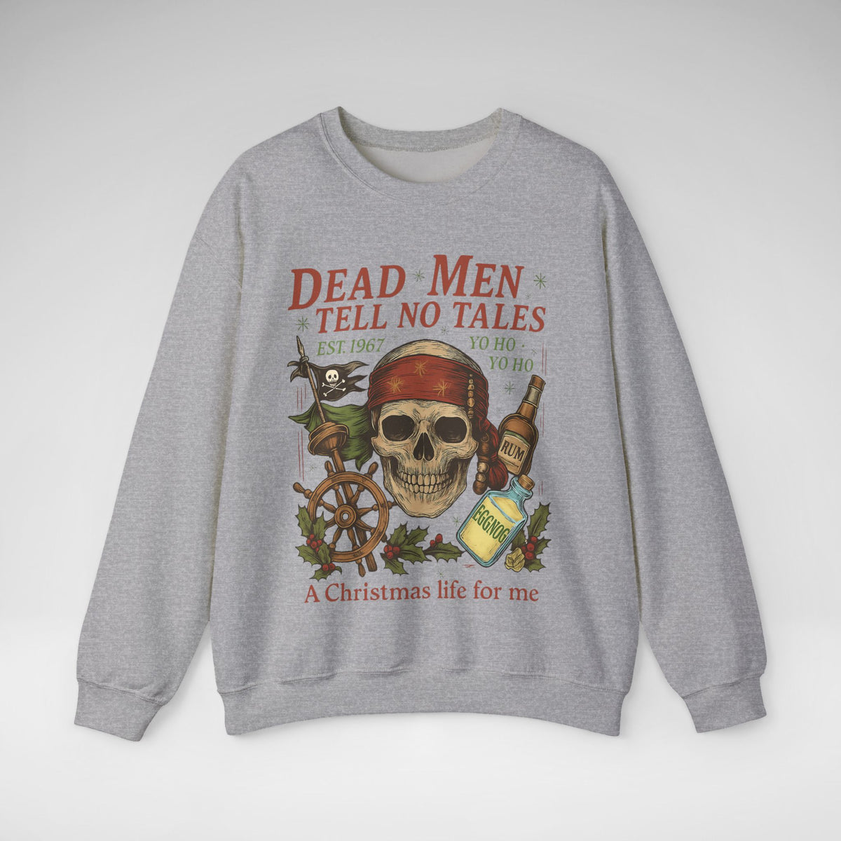 Dead Men Tell No Tales - A Christmas Life for Me Gildan Unisex Heavy Blend™ Crewneck Sweatshirt