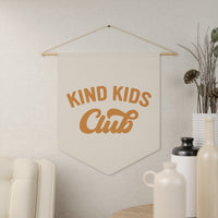 Kind Kids Club Wall Pennant