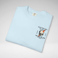 Dead Men Tell No Tales Comfort Colors Unisex Garment-Dyed T-shirt