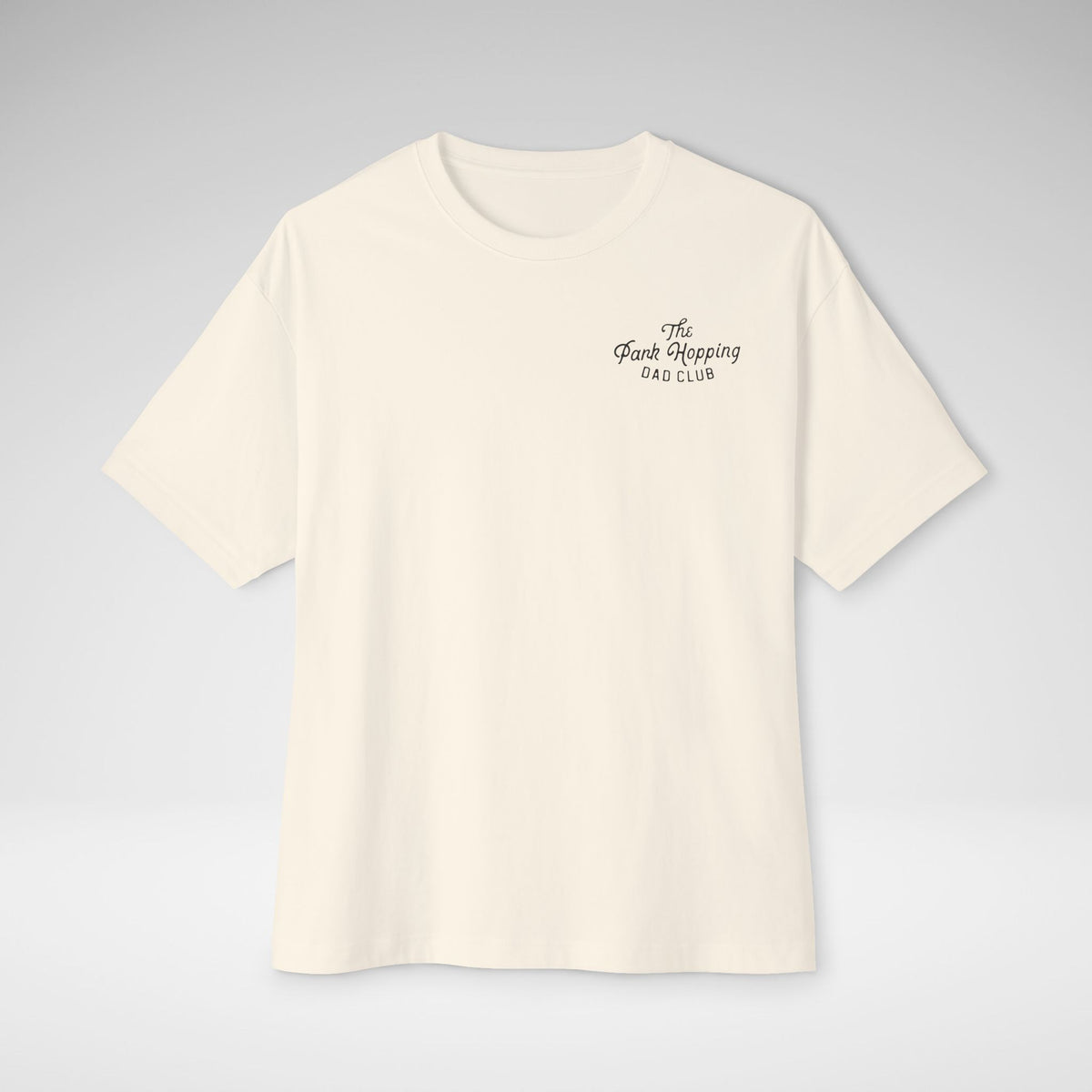 Park Hopping Dad Club Oversized Tee