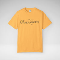 All Day Park Hopper Comfort Colors Unisex Garment-Dyed T-shirt