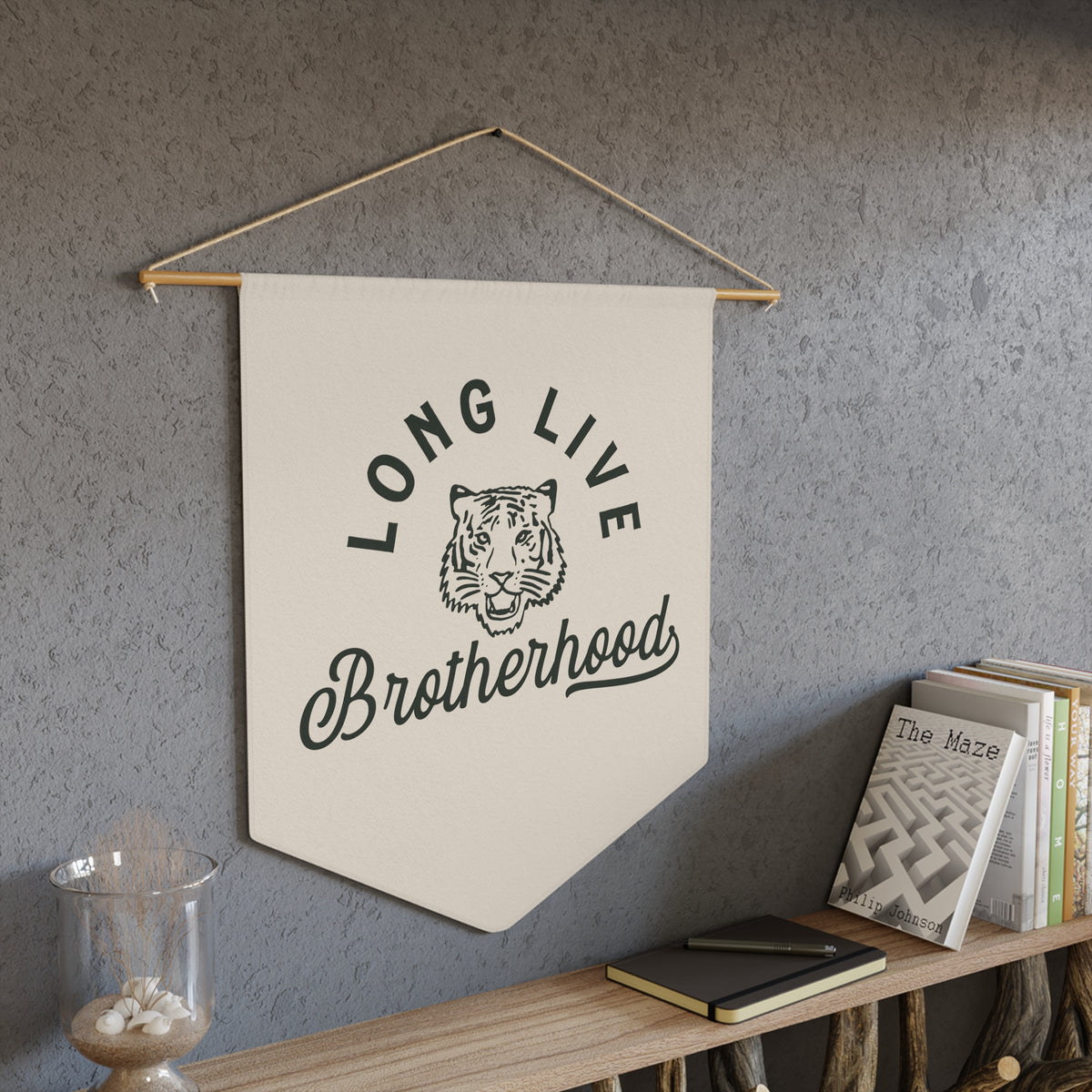 Long Live Brotherhood Wall Pennant