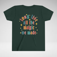 Long Live All The Magic We Made Bella Canvas Youth Short Sleeve Tee