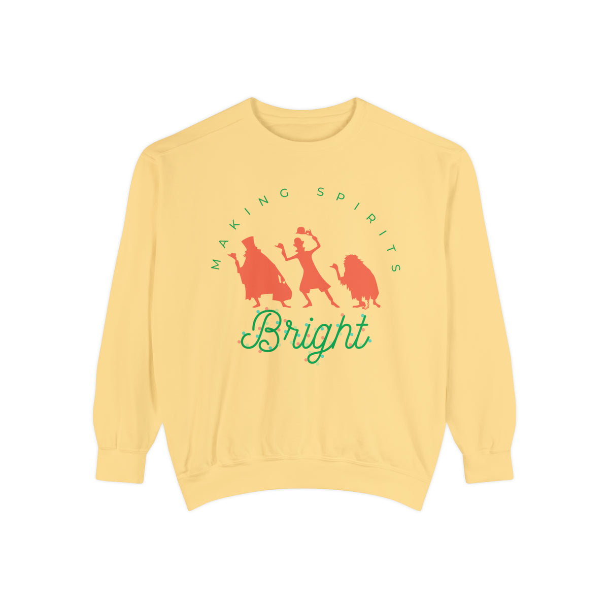 Making Spirits Bright Comfort Colors Unisex Garment-Dyed Sweatshirt