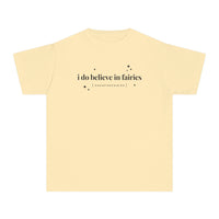 I Do Believe In Fairies Comfort Colors Youth Midweight Tee