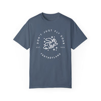 Don't Just Fly, Soar Comfort Colors Unisex Garment-Dyed T-shirt