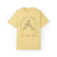 Most Magical Time Of The Year Comfort Colors Unisex Garment-Dyed T-shirt