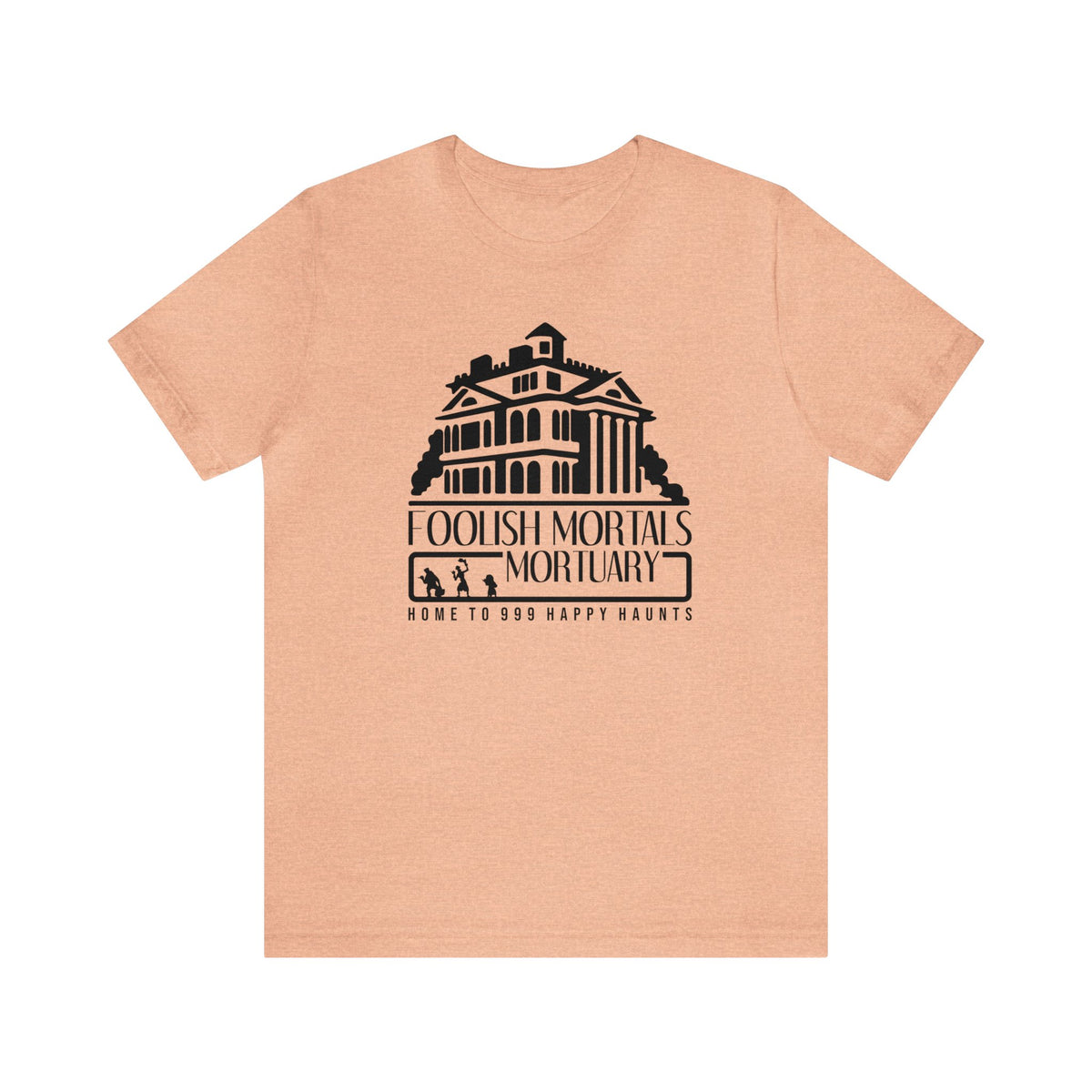 Foolish Mortals Mortuary Bella Canvas Unisex Jersey Short Sleeve Tee