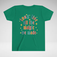 Long Live All The Magic We Made Bella Canvas Youth Short Sleeve Tee