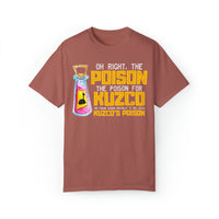 Oh Right The Poison Comfort Colors Unisex Garment-Dyed T-shirt