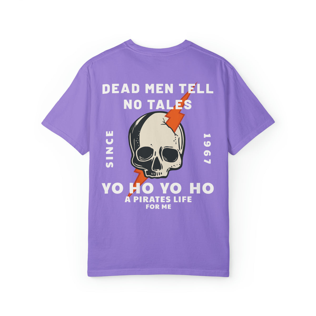 Dead Men Tell No Tales Comfort Colors Unisex Garment-Dyed T-shirt