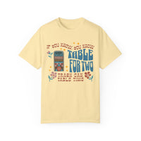 Table For Two Comfort Colors Unisex Garment-Dyed T-shirt
