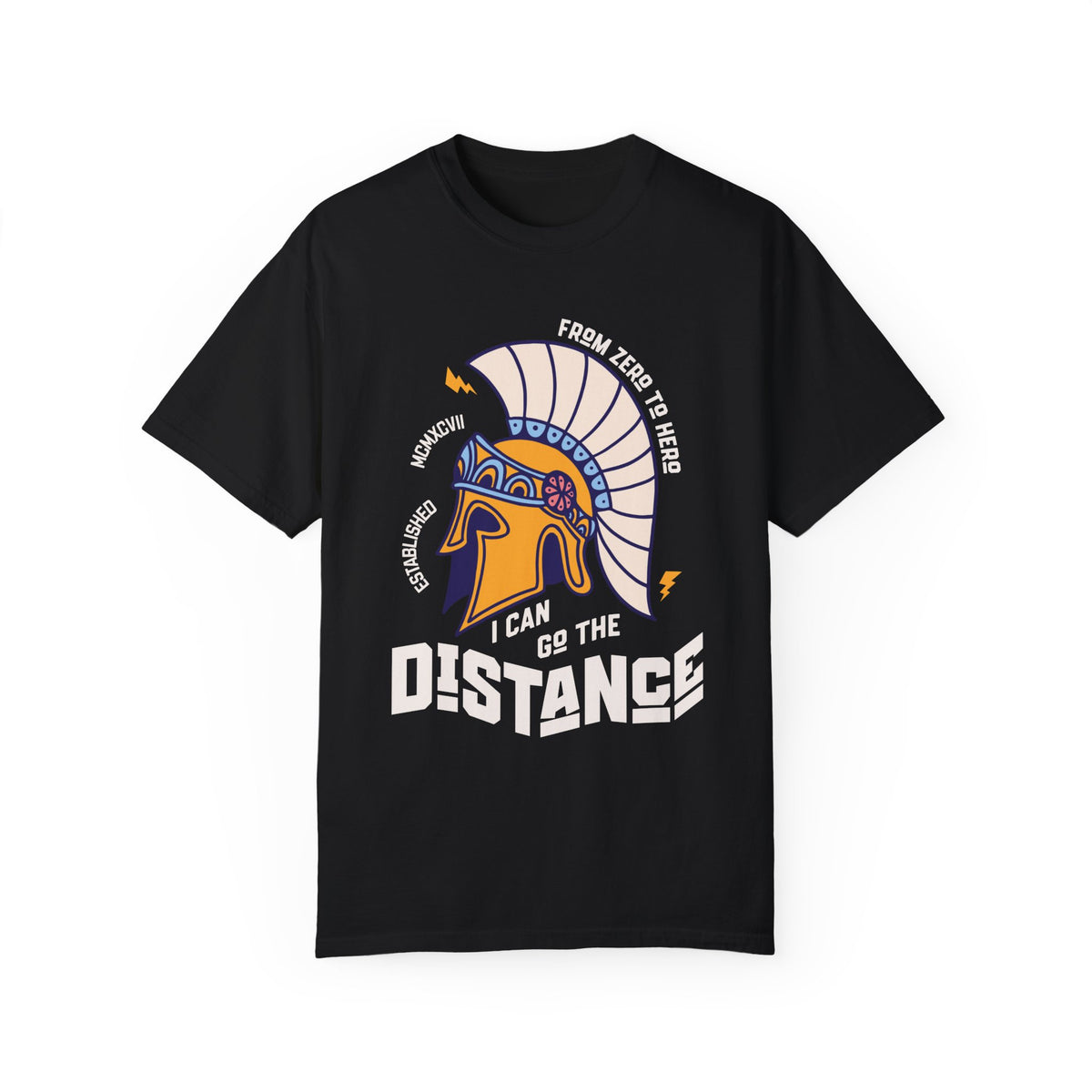 I Can Go The Distance Comfort Colors Unisex Garment-Dyed T-shirt