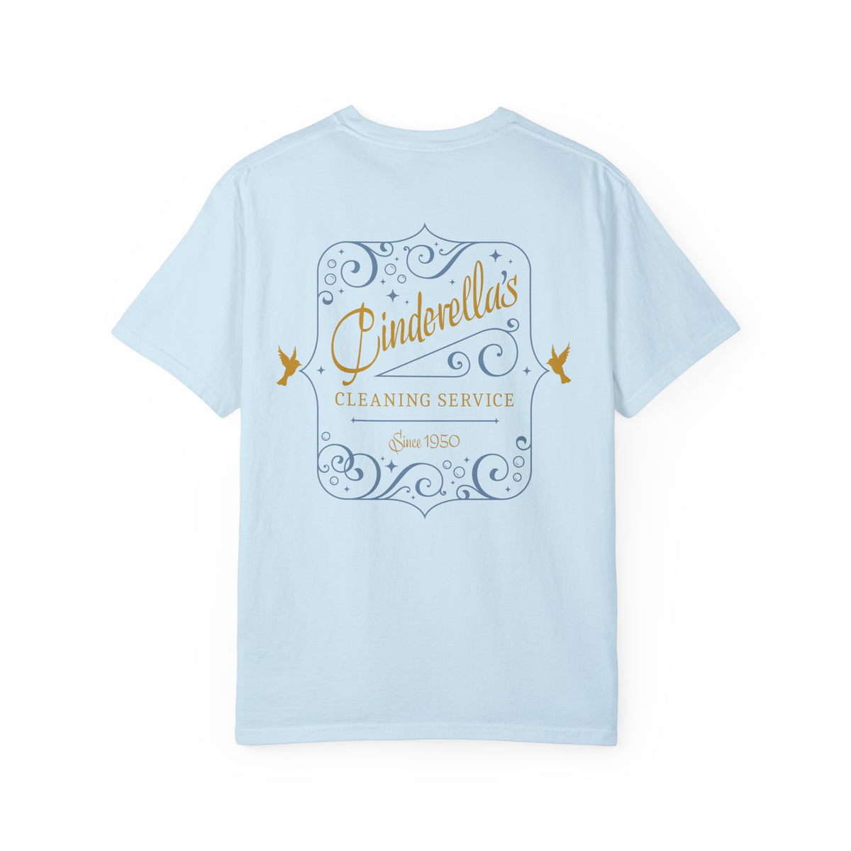 Cinderella's Cleaning Service Comfort Colors Unisex Garment-Dyed T-shirt