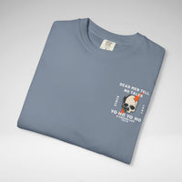 Dead Men Tell No Tales Comfort Colors Unisex Garment-Dyed T-shirt