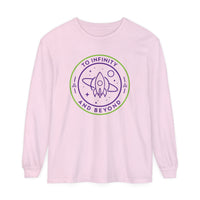To Infinity And Beyond Comfort Colors Unisex Garment-dyed Long Sleeve T-Shirt